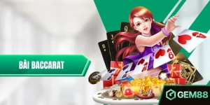 Bài Baccarat – Luật Chơi Và Cách Đặt Cược Từ A-Z Cho Newbie
