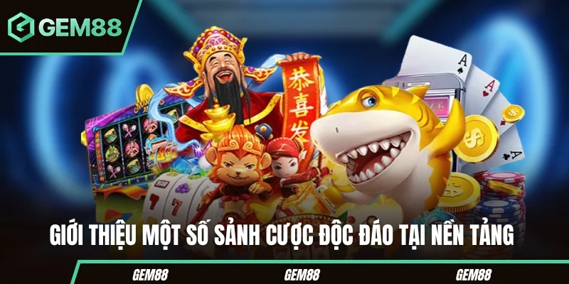 Các nhóm sản phẩm giải trí tại GEM88