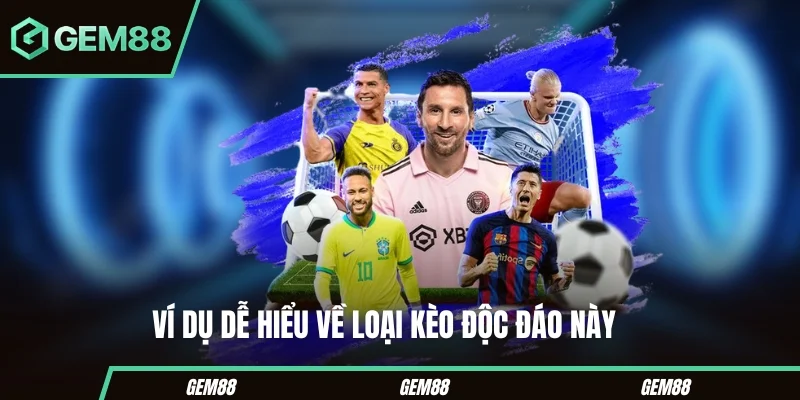 Ví dụ cách đọc và tính kèo châu Âu