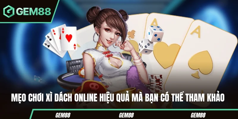 Những lưu ý khi chơi xì dách online